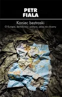 Podręczniki dla szkół wyższych - Fiala Petr Koniec beztroski - miniaturka - grafika 1