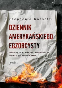 Dziennik amerykańskiego egzorcysty - Religia i religioznawstwo - miniaturka - grafika 1
