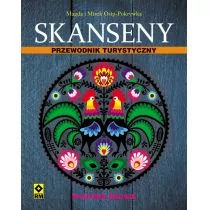 Skanseny Przewodnik turystyczny - Magda Osip-Pokrywka, Mirosław Osip-Pokrywka - Przewodniki - miniaturka - grafika 2
