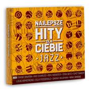 Składanki muzyczne - Najlepsze Hity Dla Ciebie Jazz [CD] Various Artis - miniaturka - grafika 1
