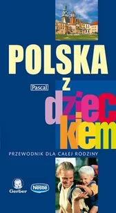 Polska z dzieckiem - Przewodniki - miniaturka - grafika 1