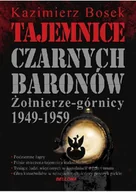 Historia świata - Bellona Tajemnice czarnych baronów - Kazimierz Bosek - miniaturka - grafika 1