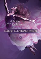 E-booki - literatura obca - Tańcząc na czubkach palców - miniaturka - grafika 1