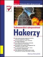 Bezpieczeństwo - Hakerzy. Technoanarchiści Cyberprzestrzeni - miniaturka - grafika 1