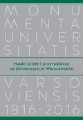 Felietony i reportaże - Wydawnictwa Uniwersytetu Warszawskiego Nauki ścisłe i przyrodnicze na Uniwersytecie Warszawskim - Wydawnictwo Uniwersytetu Warszawskiego - miniaturka - grafika 1