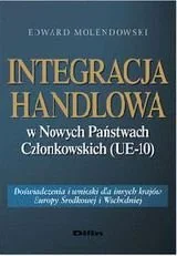 Integracja handlowa w nowych państwach członkowskich (UE-10) - Ekonomia - miniaturka - grafika 1