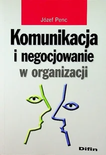 Komunikacja i negocjowanie w organizacji - Marketing - miniaturka - grafika 1
