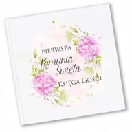 Wesele i ślub - KSIĘGA GOŚCI KOMUNIA ŚWIĘTA PAMIĄTKA HORTENSJA Y2 - miniaturka - grafika 1