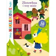 Baśnie, bajki, legendy - Olesiejuk Sp. z o.o. Złotowłosa i trzy misie. Moje naklejkowe bajki Sofie Kenens (ilustr.) - miniaturka - grafika 1