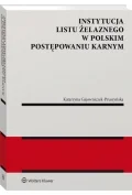 Instytucja listu żelaznego w polskim postępowaniu karnym [PRZEDSPRZEDAŻ] - Prawo - miniaturka - grafika 2