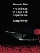 Nauka - Krajobraz w czasach populizmu i postprawdy - miniaturka - grafika 1