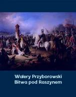 E-booki - historia - Bitwa pod Raszynem - miniaturka - grafika 1