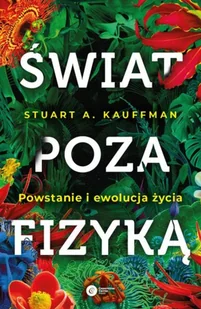 Copernicus Center Press Świat poza fizyką. Powstanie i ewolucja życia LIT-39190 - Literatura popularno naukowa dla młodzieży Copernicus Center Press Świat poza fizyką. Powstanie i ewolucja życia LIT-39190 - Literatura popularno naukowa dla młodzieży - miniaturka - grafika 2