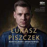 Audiobooki - biografie - Łukasz Piszczek. Mentalność sportowca - miniaturka - grafika 1