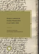 Historia świata - Wydawnictwa Uniwersytetu Warszawskiego Księgi ławnicze Starej Warszawy z lat 1453-1535 praca zbiorowa - miniaturka - grafika 1