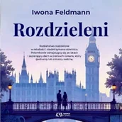 Audiobooki - literatura popularnonaukowa - Rozdzieleni Iwona Feldmann - miniaturka - grafika 1
