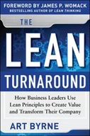 E-booki obcojęzyczne - Lean Turnaround: How Business Leaders Use Lean Principles to Create Value and Transform Their Company [DRM] - miniaturka - grafika 1