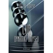 Poradniki hobbystyczne - Cud dynamiki umysłu Joseph Murphy - miniaturka - grafika 1