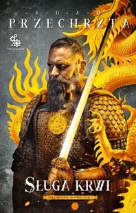 Fabryka Słów Sługa krwi. Cykl Materia Secunda. Tom 1 LIT-41503 - Horror, fantastyka grozy - miniaturka - grafika 2