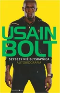 Biografie i autobiografie - Bukowy Las Bolt Usain Szybszy niż błyskawica Autobiografia - miniaturka - grafika 1