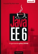 Systemy operacyjne i oprogramowanie - Java EE6. Programowanie aplikacji WWW - miniaturka - grafika 1