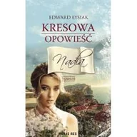 Powieści - Novae Res Kresowa opowieść T.3 Nadia 1 - miniaturka - grafika 1