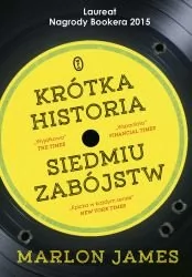 Wydawnictwo Literackie Krótka historia siedmiu zabójstw - MARLON JAMES - Powieści - miniaturka - grafika 1