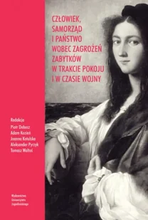 Człowiek, samorząd i państwo wobec zagrożeń zabytków w trakcie pokoju i w czasie wojny - Opracowanie zbiorowe - Książki o kulturze i sztuce - miniaturka - grafika 1