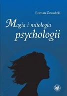 E-booki - nauka - Magia i mitologia psychologii - miniaturka - grafika 1