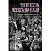 Historia świata - Poznańskie Trzecia Rzesza na haju Norman Ohler - miniaturka - grafika 1