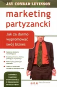 Marketing - Marketing partyzancki. Jak za darmo wypromować swój biznes - miniaturka - grafika 1