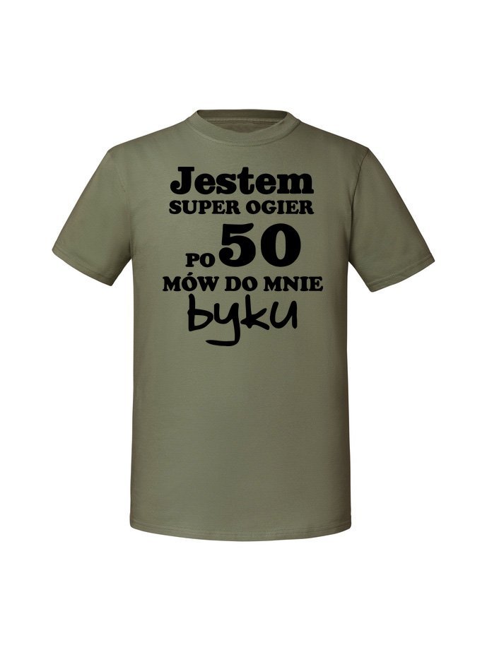Męska koszulka z nadrukiem -50+ jestem super ogier po 50 mów do mnie byku Olive XXL