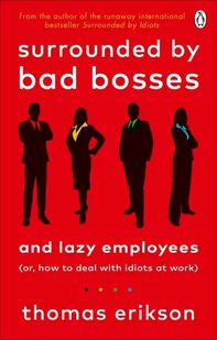 Penguin Books Surrounded by Bad Bosses and Lazy employees - Psychologia - miniaturka - grafika 2