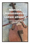 Książki o muzyce - łatwe utwory na dwoje skrzypiec i fortepian - miniaturka - grafika 1