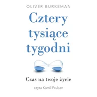 Audiobooki - poradniki - Cztery tysiące tygodni - miniaturka - grafika 1
