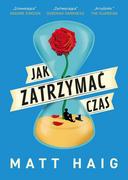 Fantasy - Matt Haig Jak zatrzymać czas - miniaturka - grafika 1