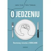 Jedzenie emocjonalne i inne podjadania Jak poprawić swoje relacje z jedzeniem Nowa - Książki medyczne - miniaturka - grafika 1