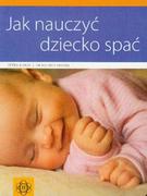 Poradniki dla rodziców - Harmonia Jak nauczyć dziecko spać - PETRA KUNZE - miniaturka - grafika 1
