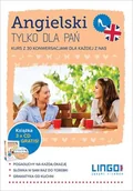 Książki obcojęzyczne do nauki języków - Angielski tylko dla Pań Pakiet multimedialny - miniaturka - grafika 1