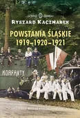 E-booki - historia - Powstania śląskie 1919-1920-1921 - miniaturka - grafika 1