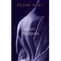 HARPERCOLLINS Barwy pożądania - Megan Hart - Literatura erotyczna - miniaturka - grafika 1