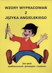Wzory wypracowań z języka angielskiego - Książki do nauki języka angielskiego - miniaturka - grafika 1