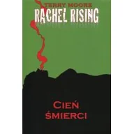 Komiksy dla dorosłych - Fantasmagorie Terry Moore Rachel Rising 1: Cień Śmierci - miniaturka - grafika 1