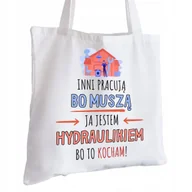 Torby i wózki na zakupy - Torba Bawełniana biała dla Hydraulika Na Prezent ekologiczna Trwały Nadruk - miniaturka - grafika 1