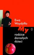 E-booki - nauka - My rodzice dorosłych dzieci - miniaturka - grafika 1