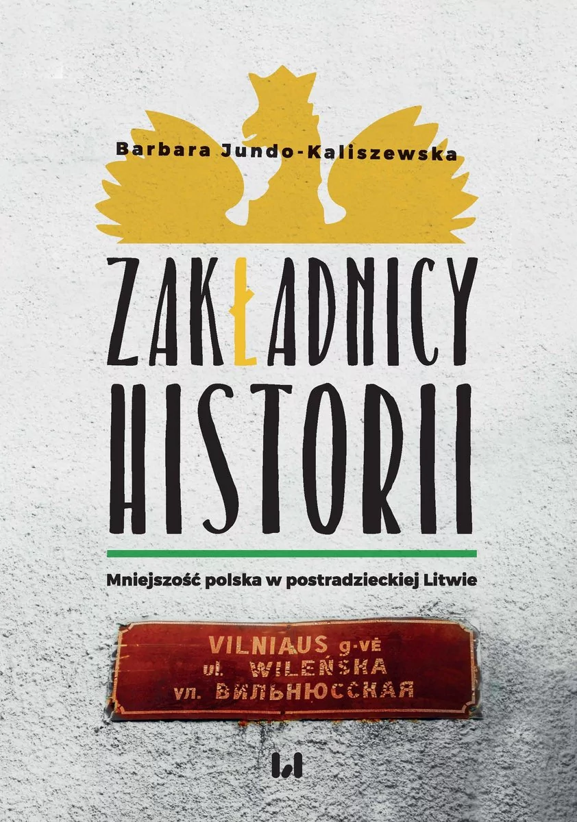 Zakładnicy historii Barbara Jundo-Kaliszewska