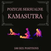 E-booki - romanse - Kamasutra 100 pozycji seksualnych wraz z ilustracjami - miniaturka - grafika 1