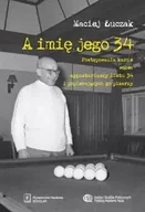 Dramaty - A imię jego 34 - Maciej Łuczak - miniaturka - grafika 1