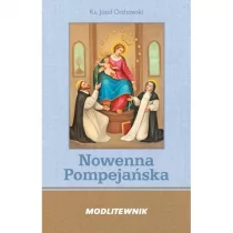 Wydawnictwo Diecezjalne Sandomierz Nowenna Pompejańska i Różaniec - Józef Orchowski - Religia i religioznawstwo - miniaturka - grafika 1