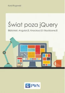 Świat poza jQuery - Aplikacje biurowe - miniaturka - grafika 1